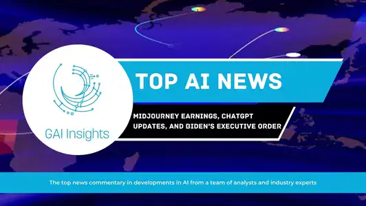 The AI Report from GAI Insights: October 30-November 3